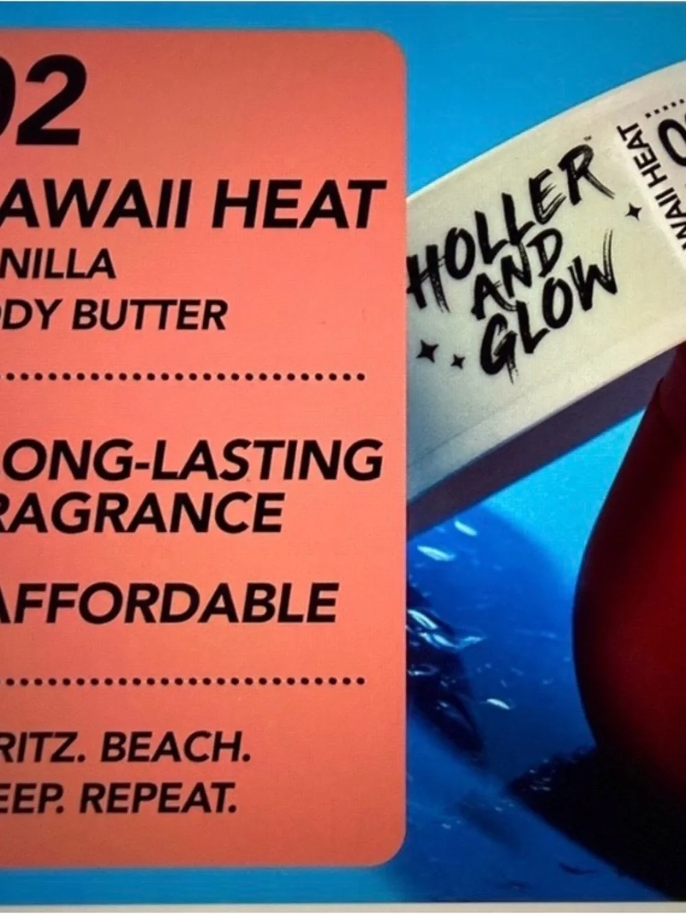 Holler and Glow hawaii heat